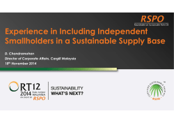 Experience in Including Independent Smallholders in a