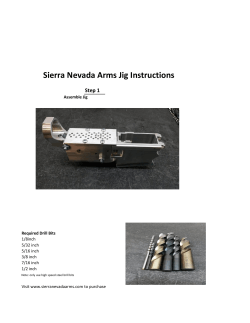 Sierra Nevada Arms Jig Instructions