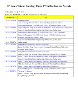 3rd Japan Taiwan Oncology Phase I Trial Conference Agenda