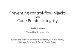 Preventing control-flow hijacks Code Pointer Integrity