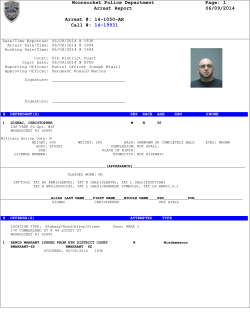 1 Arrest Report 06/09/2014 Arrest #: 14-1050-AR Call #: 14