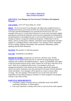 JJC FAMILY SERVICES JOB ANNOUNCEMENT JOB TITLE: Case