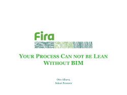 YOUR PROCESS CAN NOT BE LEAN WITHOUT BIM
