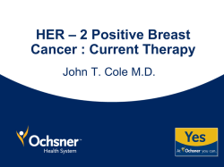 HER 2 Positive Breast Cancer