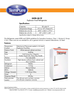 EXPR-30-TP Explosion Proof Refrigerator Specifications: Features: