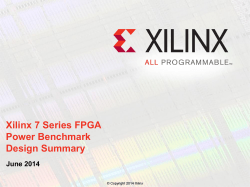 7 Series FPGA Power Benchmark Summary