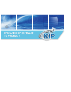 KIP Upgrading to Windows 7