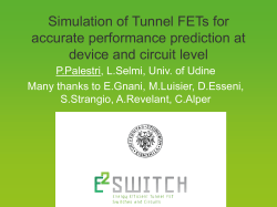 Simulation of Tunnel FETs for accurate performance prediction at