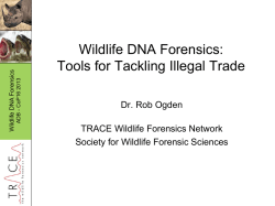 Dr. Robert Ogden/Dr. Ross McEwing, TRACE Wildlife Forensics