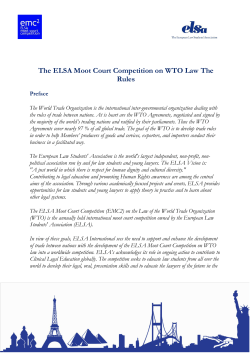 The ELSA Moot Court Competition on WTO Law The Rules
