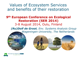 Values of Ecosystem Services and benefits of their restoration