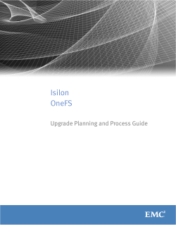Isilon OneFS Upgrade Planning and Process Guide