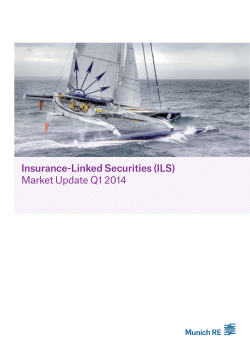 Insurance-Linked Securities (ILS) Market Update Q1 2014