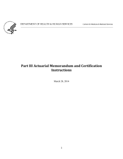 Part III Actuarial Memorandum and Certification
