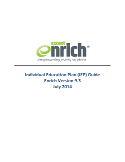 Individual Education Plan (IEP) Guide Enrich Version 9.3 July 2014