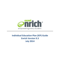 Individual Education Plan (IEP) Guide Enrich Version 9.3 July 2014
