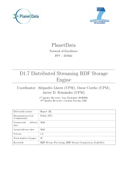 PlanetData D1.7 Distributed Streaming RDF Storage Engine