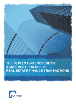 the new lma intercreditor agreement for use in real estate finance
