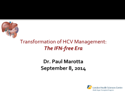 Transformation of HCV Management: The IFN-free Era Dr