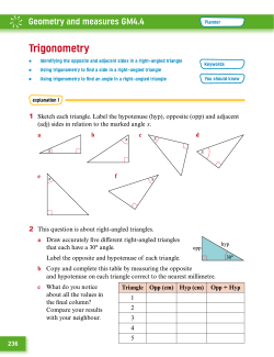 236 1 Sketch each triangle. Label the hypotenuse (hyp), opposite