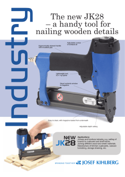 The new JK28 – a handy tool for nailing wooden details