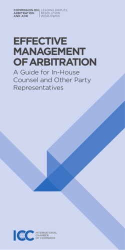 Effective Management of Arbitration: A Guide for In