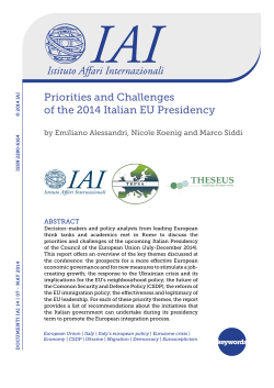 Priorities and challenges of the 2014 Italian EU Presidency. Report
