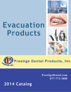 Evacuation Products - Prestige Dental Products
