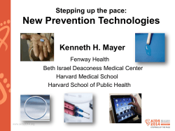 Stepping up the pace: New Prevention Technologies