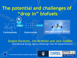 The potential and challenges of “drop in” biofuels
