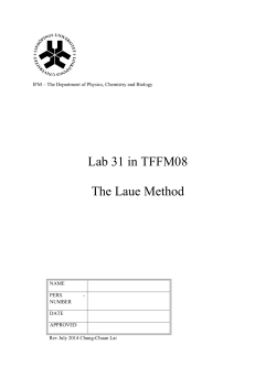 Lab 31 in TFFM08 The Laue Method