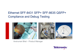 Ethernet SFF-8431 SFP+ SFF-8635 QSFP+ Compliance and Debug