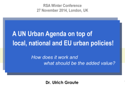 A UN Urban Agenda on top of local, national and EU urban policies!