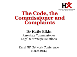 The Code, the Commissioner and Complaints