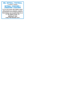 HBL NETBALL FOOTBALL NETBALL COACHES / ASSISTANT