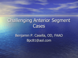Challenging Anterior Segment Cases