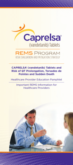 HCP Education Pamphlet - CAPRELSA&reg; (vandetanib) REMS Program