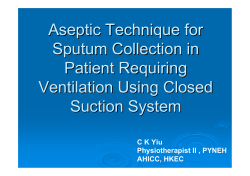 Aseptic Technique for Sputum Collection in Patient Requiring