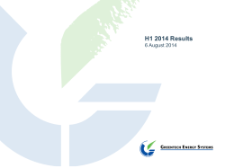 H1 2014 Results - Greentech Energy Systems
