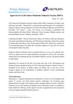 Approval of a Cell Culture Pandemic Influenza Vaccine (H5N1)