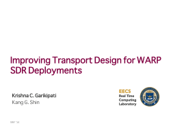 Improving Transport Design for WARP SDR Deployments