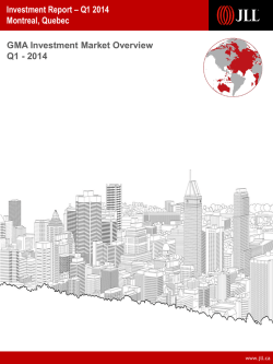 Investment Report &ndash; Q1 2014 Montreal, Quebec GMA Investment