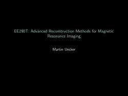 EE290T: Advanced Reconstruction Methods for Magnetic