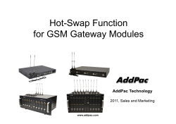 AddPac Technology Hot Swap Function for GSM Gateway Modules