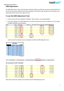 GMS Adjustment To use the GMS Adjustment Tool: