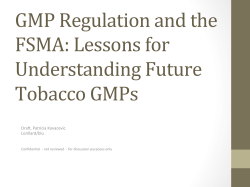 GMP Regulation and the FSMA: Lessons for Understanding