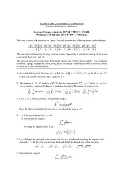 Re-exam Complex Analysis 2DN40 + 2DE15 + 2Y480, Wednesday