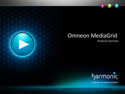 MediaGrid Technical Overview