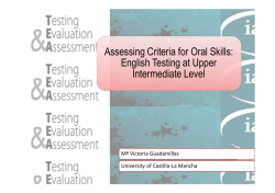 Assessing Criteria for Oral Skills: English Testing at Upper
