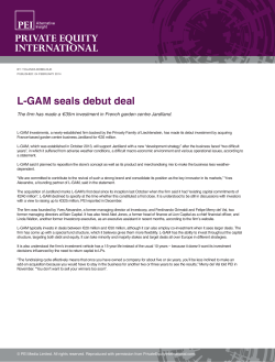 L-GAM seals debut deal, Private Equity International (PDF).